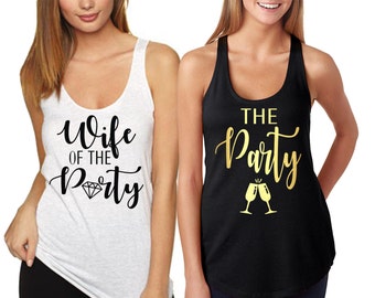 Bachelorette party shirt,bridesmaid shirt,Bachelorette shirts,Wife of The Party Shirt,Party Shirts,Bridal Party Shirt,Bridesmaids Shirts