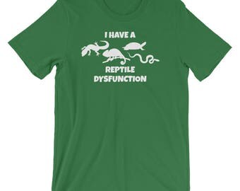 reptile dysfunction shirt