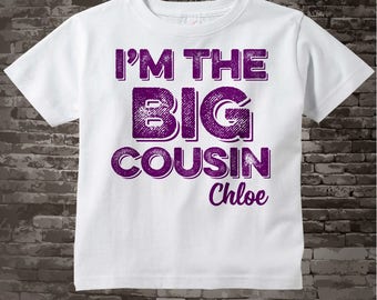 im going to be a cousin tshirt