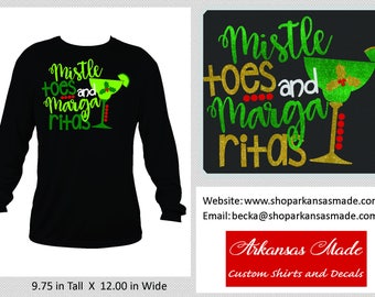 mistletoe and margaritas shirt