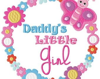 Daddy's Little Girl Baby Embroidery Design File .vip .vp3 .hus .pes .pec .jef .sew .xxx .csd .dst .exp .emd .10o .pcs .pcm + 4x4 hoop