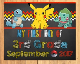 Pokemon First Day of 3rd Grade Sign September Chalkboard * Pokemon Back to School Sign * Pikachu Photo Prop Sign * Pokemon Printable