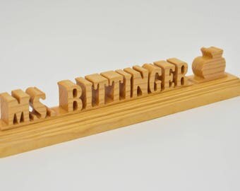 Custom Wood Teacher Desk Name Plate - Pine wood stained golden oak- perfect gift for your favorite teacher - teacher name plate