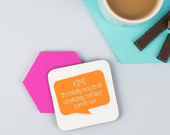 ON SALE Personalised Speech Bubble Positive Message Coaster