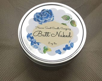 Butt Naked hand-poured soy wax candle in 8oz tin
