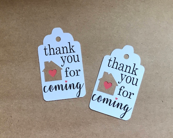 thank you for coming favor tags housewarming party favor
