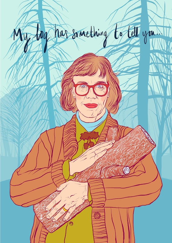 The Log Lady