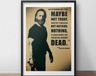 The Walking Dead Rick Grimes 'I'm Gonna Kill You' Quote Poster - TWD - TV Show Poster - Fan Art - Wall Art
