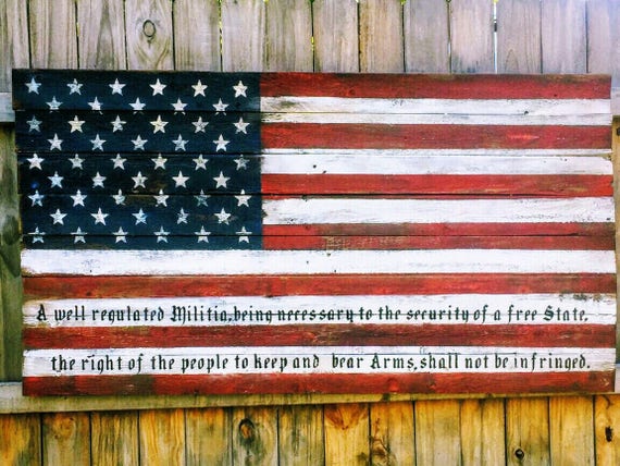 Wood American Flag 2nd Amendment 2nd Amendment Flag