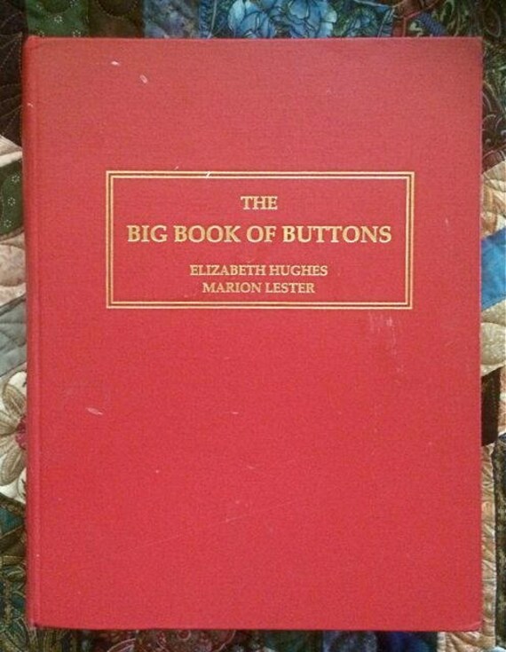 1991 The Big Book of Buttons The Button Collector's