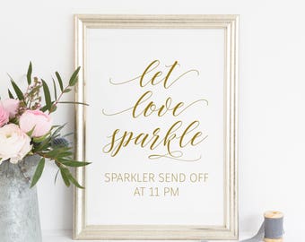 Printable. Let love sparkle sign, sparkler send off, please take one, party print, wedding ceremony reception, Gold let love sparkle, 00L3