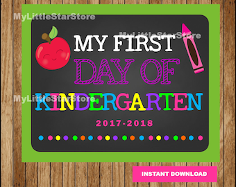 First Day of Kindergarten Chalkboard Sign, Printable First Day, Chalkboard School Sign, Back To School Photo Prop Instant download