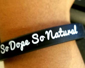 So Dope So Natural wrist bands