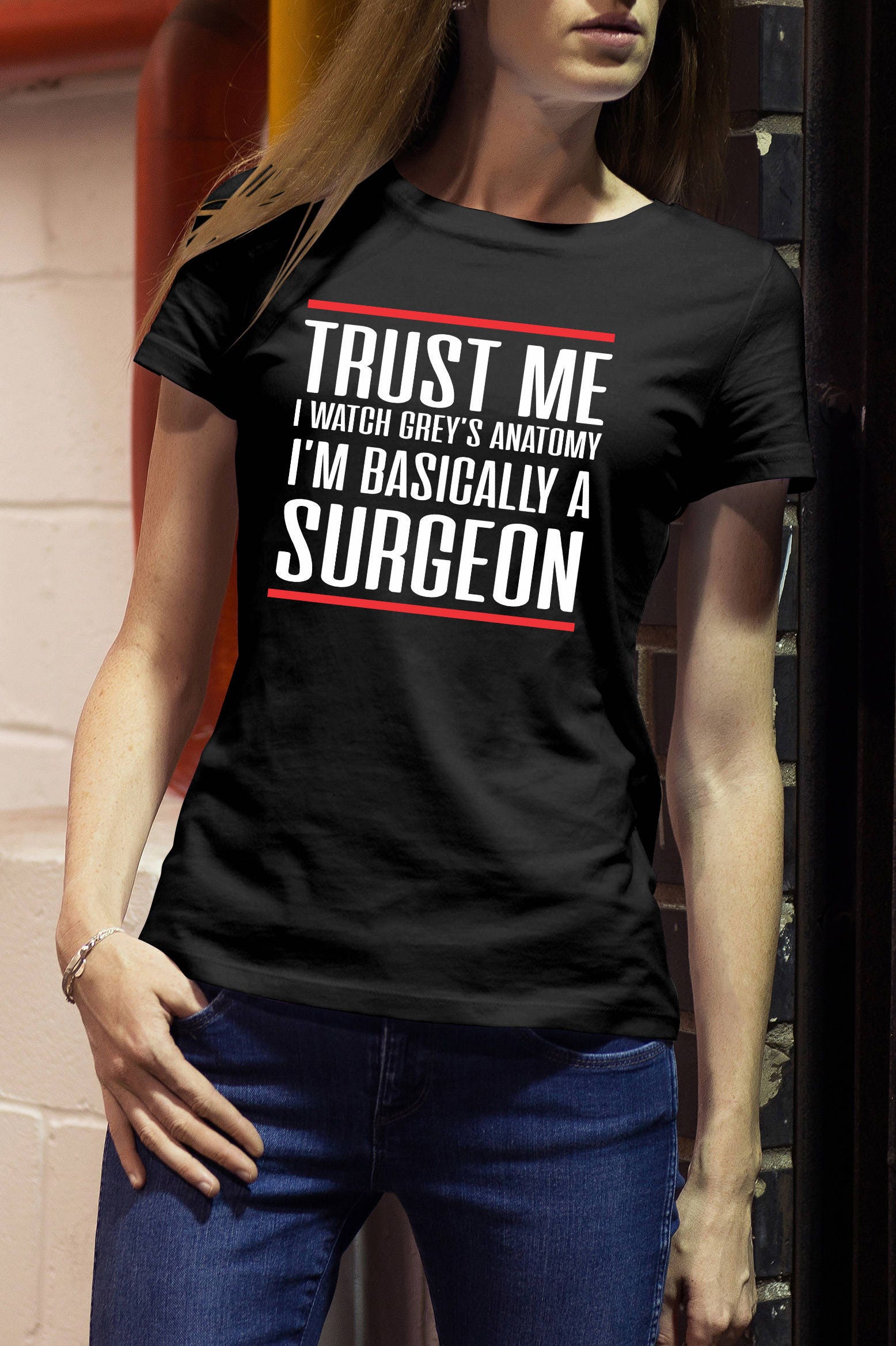 Greys Anatomy Shirt Trust Me I Watch Greys Anatomy I'm