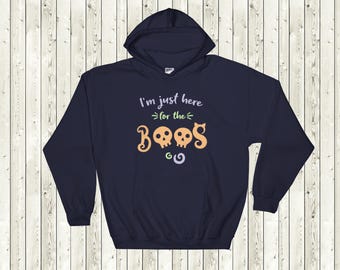 I'm Just Here for the Boos Hooded Sweatshirt | Perfect for Fall and Halloween