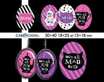 We're All Mad Here • 45 Images Digitales OVALES 30x40 18x25 13x18 mm page cabochon bijoux alice wonderland chat cheshire lapin tasse thé