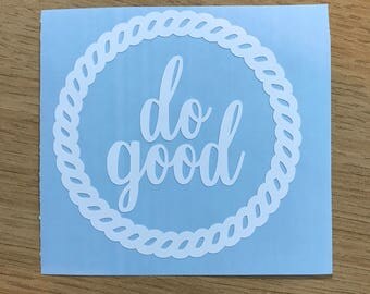Do Good Delta Gamma Vinyl Decal - Delta Gamma Decal - Do Good Decal - Delta Gamma Laptop Decals - Delta Gamma Car Decal - Delta Gamma Gifts