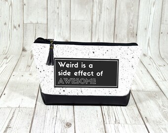 Funny makeup bag travel pouch, Wash bag, Makeup storage, Cosmetic bag, Fabric pouch Toiletry bag, Quote makeup bag large