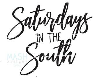 Saturdays in the South svg, college football svg, game day svg, football svg, football sayings svg, football fan svg, svg for shirts