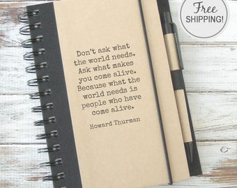 Quote Journal Graduation Gift for Him Writing Journal Notebook Positive Inspiration Boyfriend Gift Birthday Gift Howard Thurman HT3