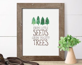 Nursery Wall Art - Woodland Nursery Decor - Boy Nursery Decor - From Little Seeds Grow Mighty Trees - Camping Nursery - Art For Boys Room