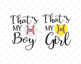 Baseball SVG, Softball SVG, That's My Boy svg, That's My Girl svg, Sport svg cut files for Cricut and Silhouette, svg files