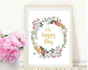 Oh happy day print | Etsy