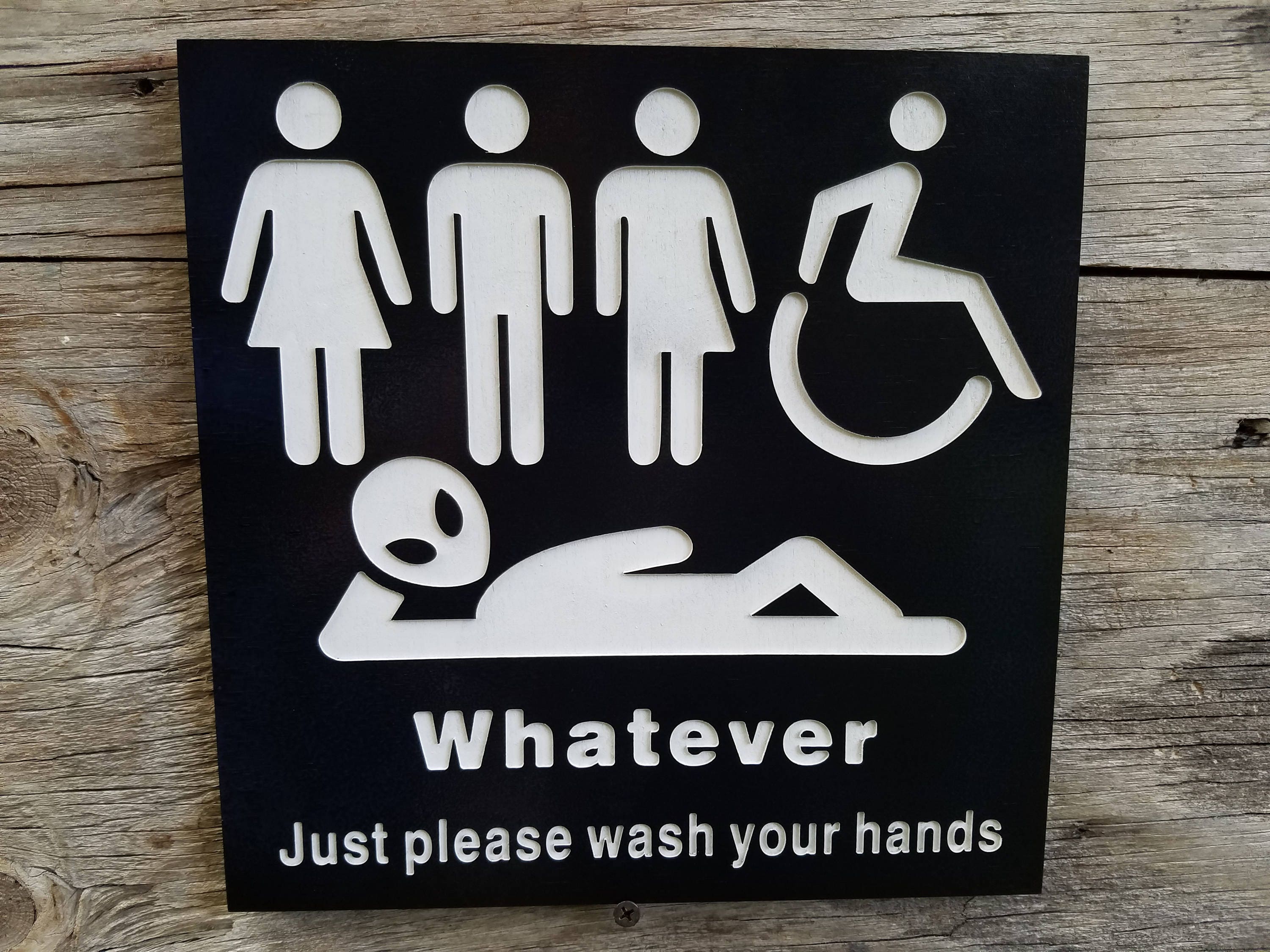 All Gender Restroom Sign Whatever Just Wash Your Hands Alien