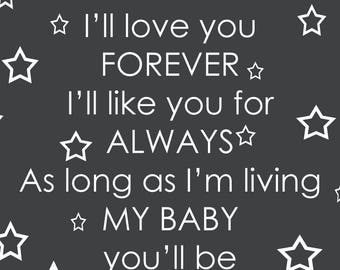 Nursery Printable Wall Art I'll love you forever I'll like you for always nursery quote printable grey and white printable girl baby boy