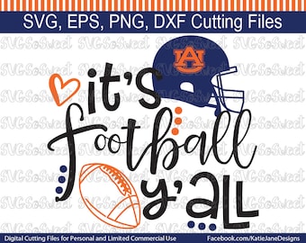 Auburn svg, AU Football svg, Its Football Yall, War Eagle svg, Tigers, SVG, Png, Eps, Dxf, Silhouette Cutting Files