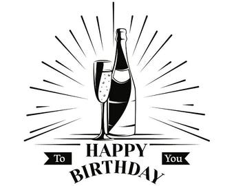 Free Free Happy Birthday Wine Svg 511 SVG PNG EPS DXF File