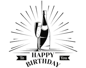 Free Free Happy Birthday Wine Svg 806 SVG PNG EPS DXF File