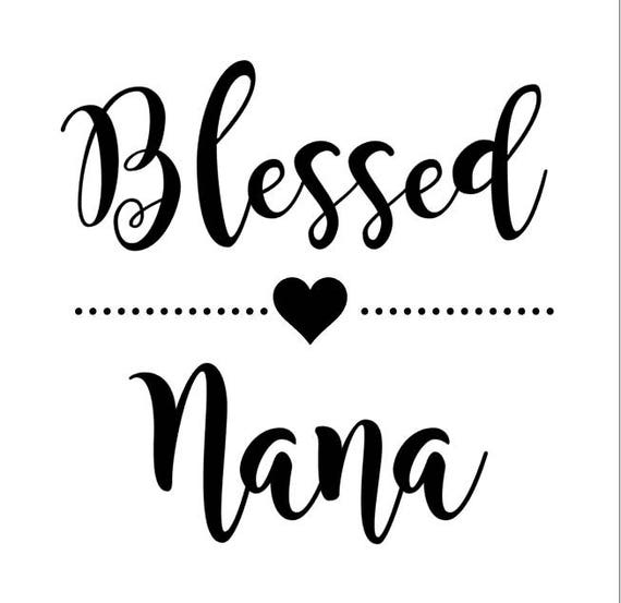 Download Blessed Nana SVG