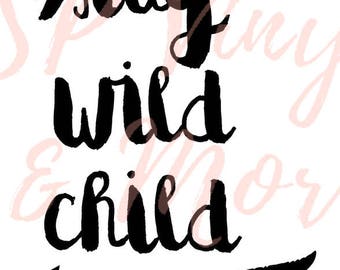 Free Free Stay Wild Moon Child Svg Free 407 SVG PNG EPS DXF File