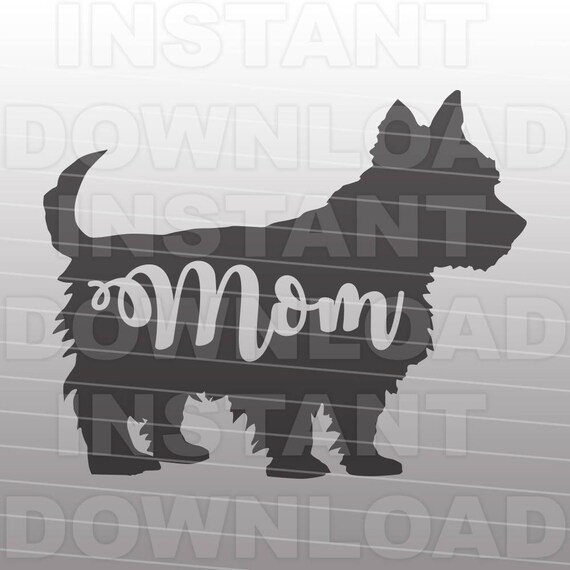 Download Yorkie Mom SVG FileYorkshire Terrier SVG File Personal