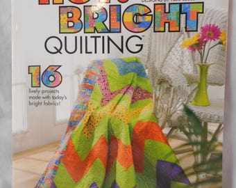 Hot Bright Quilting book -- clearance