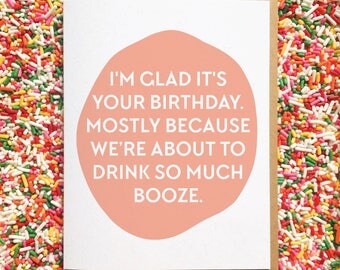 Funny Birthday Card. Best Friend Birthday Card. Birthday Card for Husband. Birthday Card for Wife. Funny Friend Birthday Card. Alcohol Card