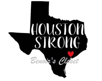 Houston Strong, SVG File, Vector, Cricut, Silhouette - instant download