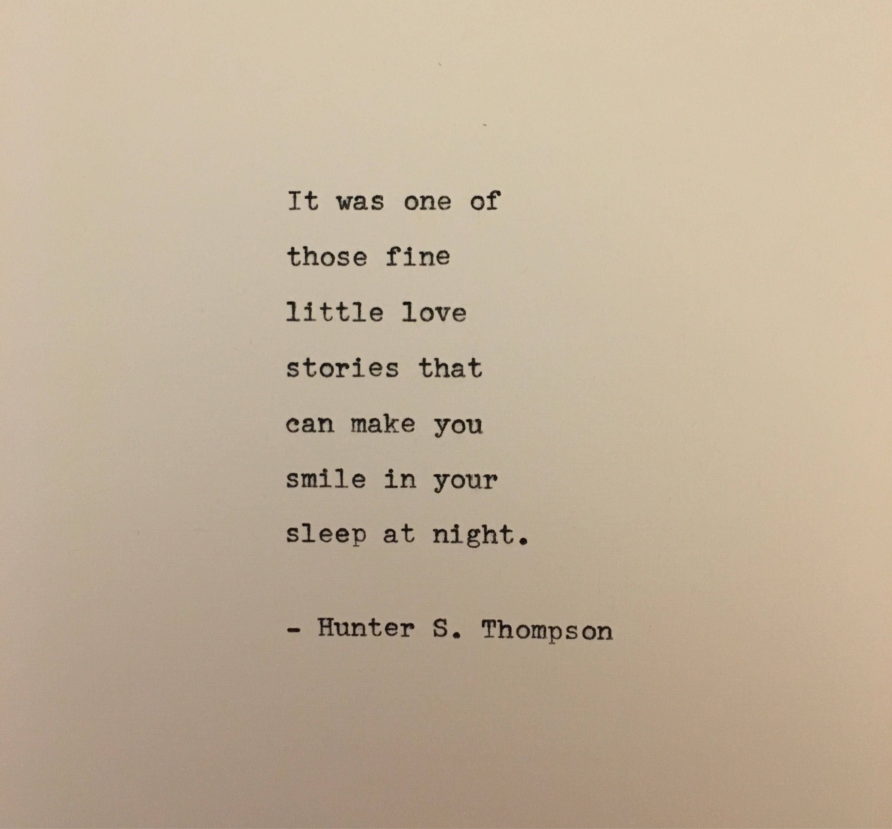 Hunter S. Thompson love quote hand typed on antique typewriter