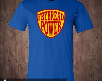 Frybread Power T-Shirt - Native American Clothing - Indigenous
