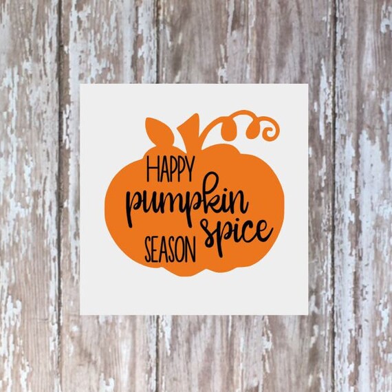 Happy pumpkin spice season decalpumpkin decalpumpkin spice