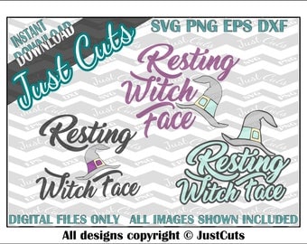 Resting witch face SVG, resting witch face, witch svg, witch hat, halloween, sayings, resting fave, eps, png, dxf, svg files, svg sayings