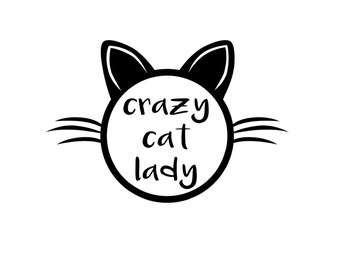 Crazy Cat Lady Vinyl Decal/ Car Sticker