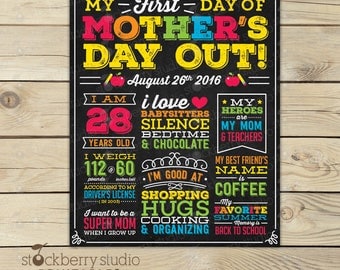 First Day of Mothers Day Out Sign - First Day of Mom's Day Out - First Day of Freedom - Mom First Day of School Sign - Parents Day Out Sign