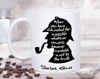 Sherlock Holmes Mug "Eliminate the impossible...." Literary Quote, Book Mug, Gifts For Bookworms, Gifts For Men, Reading, UK