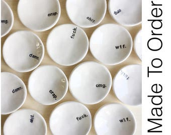 MADE TO ORDER: Personalized Gift, Handmade Ring Dish, Engagement Gift Idea, Ceramic Ring Dish, Ceramic Ring Holder, Shit, Damn, Crap, Fuck