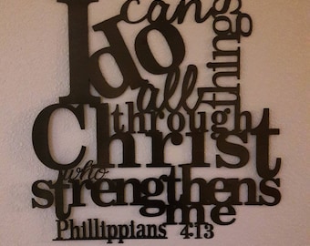 I can do all things through Christ who strengthens me sign, Phillippians 4:13, Metal Sign, Bible Verse Wall Art