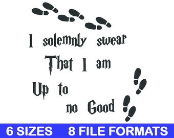 Harry Potter Machine Embroidery Design Set - I Solemnly Swear That I Am Up To No Good - 6 Sizes - 8 Formats - PES - DST - Embroidery Pattern