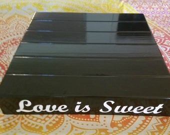 Custom Cake Stand Love Is Sweet Wedding Reclaimed Wood Customizable Custom Cake Stand Love Is Sweet Wedding Reclaimed Wood Customizable