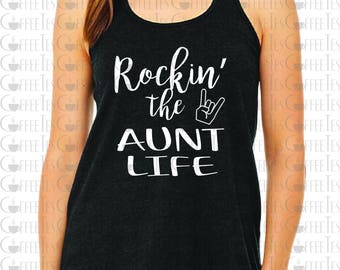 Rockin' the Aunt Life : svg dxf pdf jpeg png ALL VECTOR